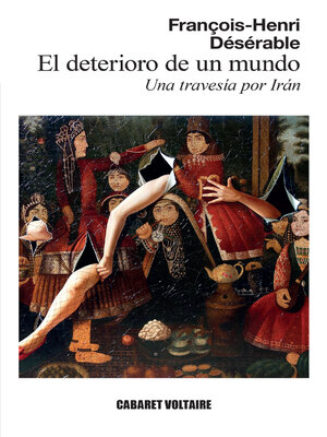 cover image of El deterioro de un mundo